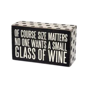 GLASS OF WINE BOX SIGN