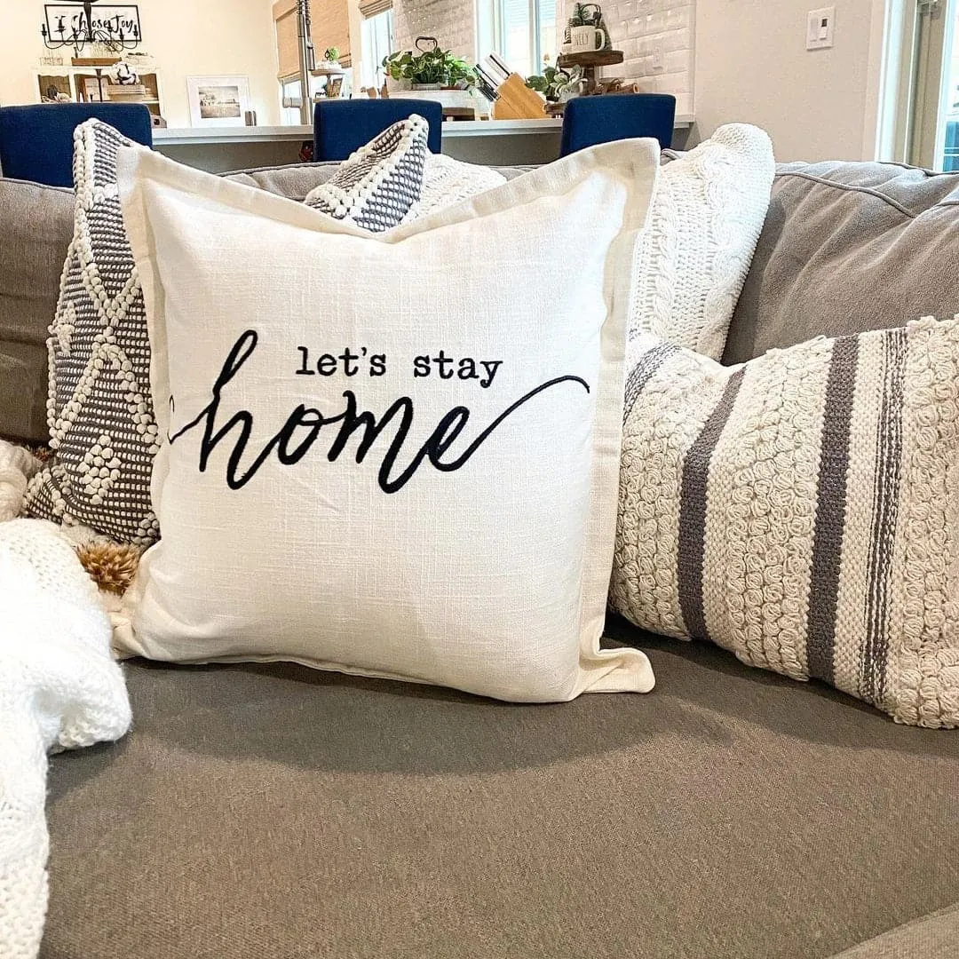 Let's Stay Home Script Decorative Throw Pillow Cover