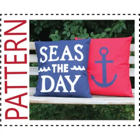 Sewing Pattern, Seas the Day Pillow Cover and Anchor Pillow Cover