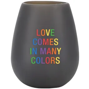 Silicone Wine Cup - Love Comes In Many Colors