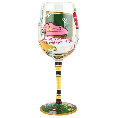 Teacher's Time Out Wine Glass by Lolita®