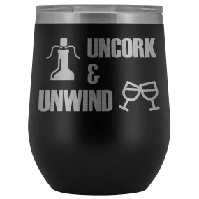 Uncork and Unwind Wine Tumbler