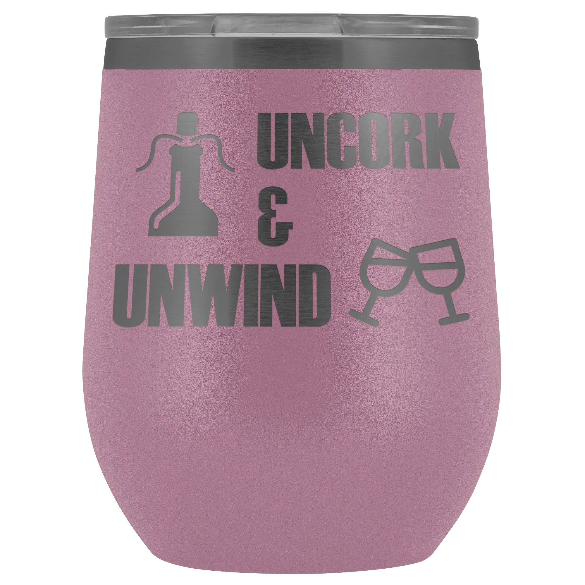 Uncork and Unwind Wine Tumbler