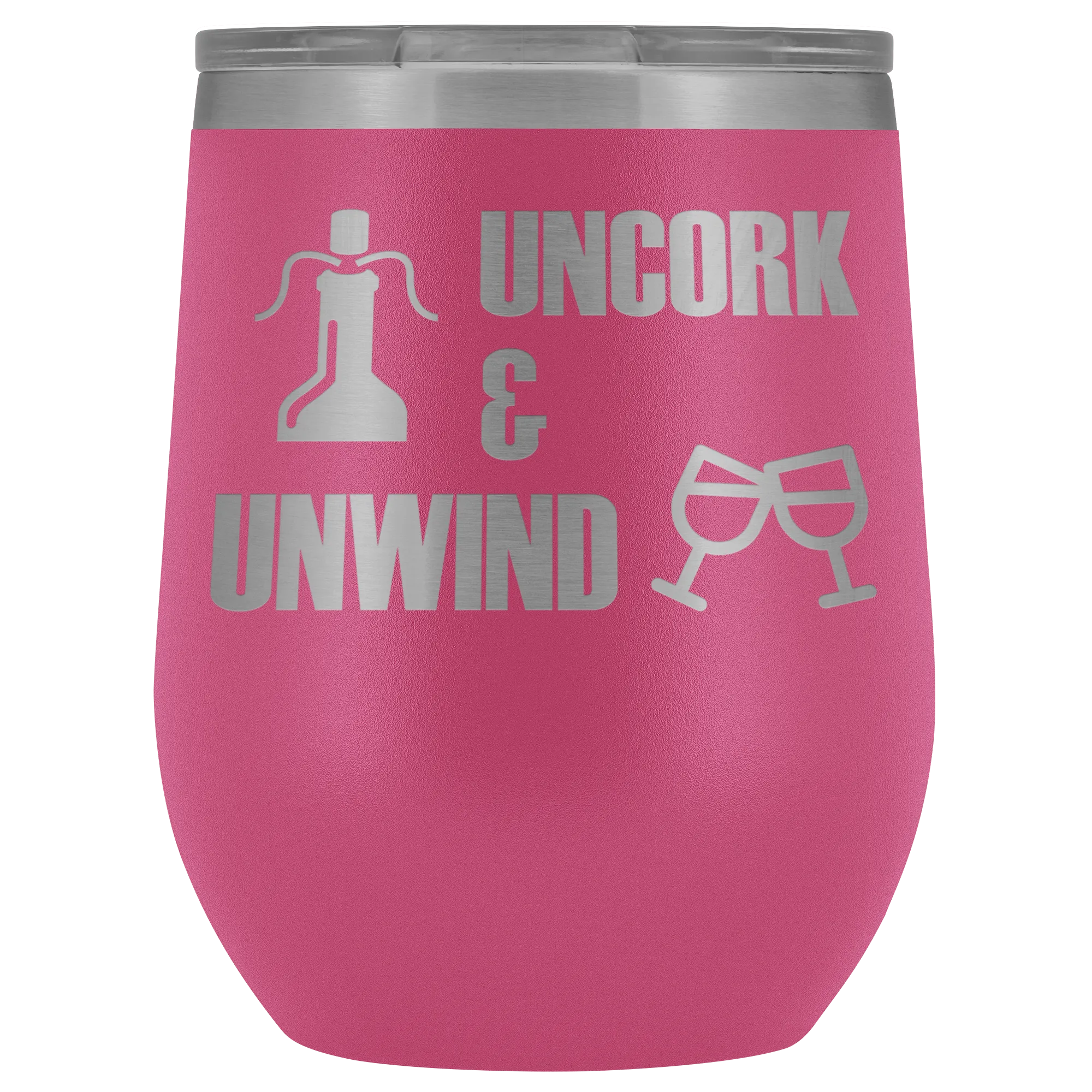 Uncork and Unwind Wine Tumbler